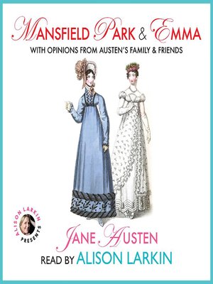 cover image of Mansfield Park and Emma with Opinions from Austen's Family and Friends